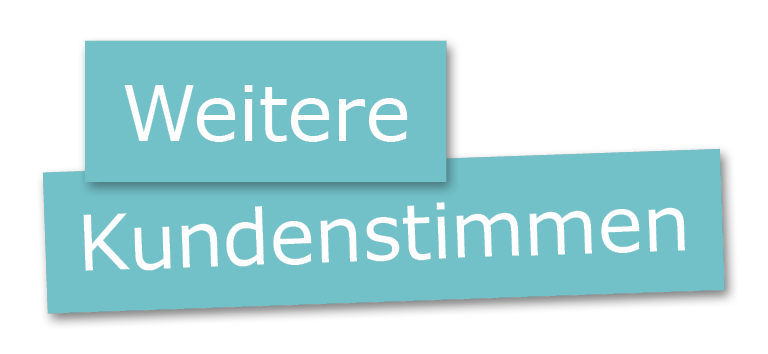 Weitere Kundenstimmen